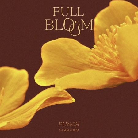 パンチ（PUNCH） - FULL BLOOM（満開）（2NDミニアルバム） 画像