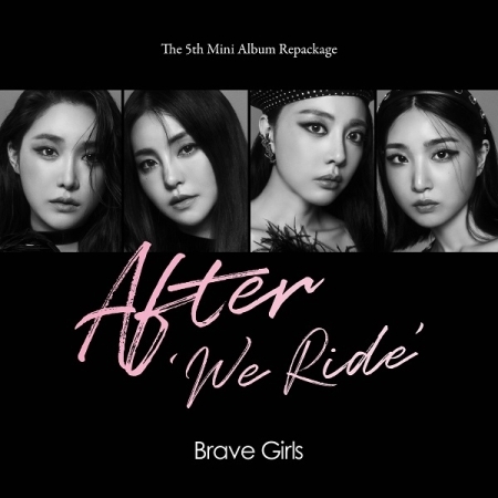 ブレイブガールズ (Brave Girls) - After ‘We Ride’ (5TH ミニアルバムリパッケージ) 画像 0