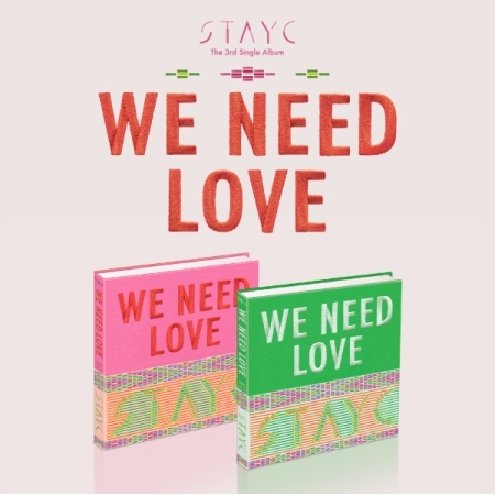 [ランダム]ステイシー(STAYC) - WE NEED LOVE (3rdシングルアルバム) [2種中ランダム1種] 画像