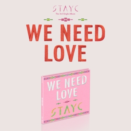 [デジパック]ステイシー（STAYC） - WE NEED LOVE (3rdシングルアルバム) [Digipack Ver.] [限定盤] 画像 0