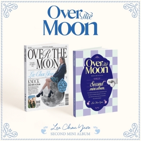 [ランダム]イ・チェヨン - Over The Moon (2NDミニアルバム) [2種中ランダム1種] 画像 0