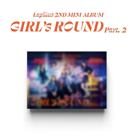 ラフィルス - 2NDミニアルバム[GIRL's ROUND Part. 2] 画像