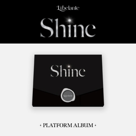 [プラットフォーム] リベランテ (LIBELANTE) - シングル [Shine] (Platform ver.) 画像