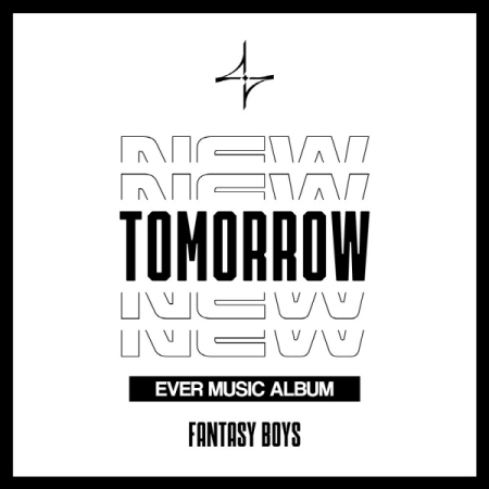 ファンタジーボーイズ (FANTASY BOYS) - ミニ / NEW TOMORROW (EVER MUSIC ALBUM ver.) 画像